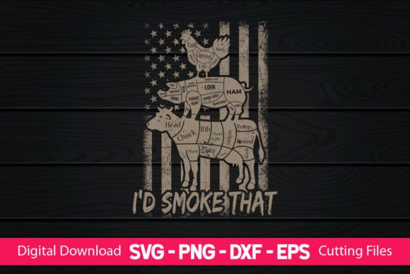 I d Smoke That American Flag Graphics for Crafts